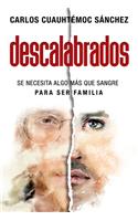 Descalabrados