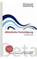 Altindische Verteidigung