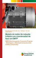 Modelo de motor de indução trifásico em coordenadas de fase em EMTP