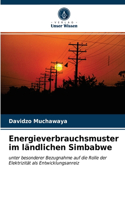 Energieverbrauchsmuster im ländlichen Simbabwe