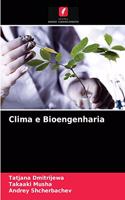 Clima e Bioengenharia