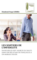 Les Sentiers de l'Infidelite