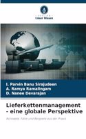 Lieferkettenmanagement - eine globale Perspektive