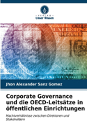 Corporate Governance und die OECD-Leitsätze in öffentlichen Einrichtungen