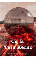 &#264;e la Tera Kerno: At the Earth's Core, Esperanto edition