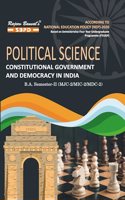 NEP Political Science: Constitutional Government and Democracy in India B.A. 2nd Semester (MJC/MIC/MDC-2)