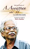 Selected Poems Of A. Ayyappan