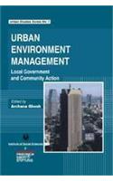 Urban Environment Management: Local Government and Community Action