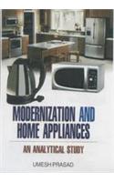 Modernization and Home Appliances: An Analytical Study