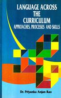 Language Across The Curriculum ( Approaches,Processes And Skills)