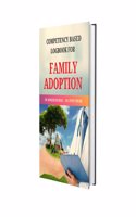 COMPETENCY BASED LOGBOOK FOR FAMILY ADOPTION UNDER COMMUNITY MEDICINE