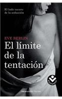 El Limite de la Tentacion: (Rocabolsillo Ficcion)