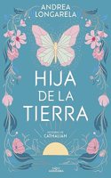 Hija de la tierra (Historias de Cathalian 1)