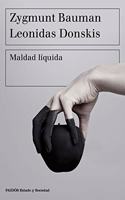 Maldad liquida: Vivir sin alternativas