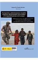 Formacion y Adiestramiento Sensible Al Genero del Personal Civico-Militar: Y El Empoderamiento de La Mujer. Reflexiones En Torno a Las Operaciones de