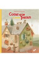Cosas Que A Veces Pasan = Things That Sometimes Happens