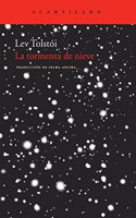La tormenta de nieve/ The Snowstorm (Cuadernos Del Acantilado)