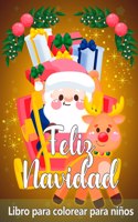 Libro para colorear de Navidad para niños de 2 a 4 y 4-8: Nuevas colecciones - Fácil y super lindo diseño único: Papá Noel, Reno, Muñecos de nieve, Árboles de Navidad y muchos otros libros para colorear de 