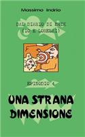 Una strana dimensione