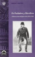 De Fusiladores y Morcilleros