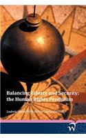 Balancing Liberty and Security