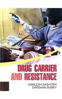 Drug Carrier and Resistance