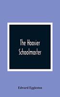The Hoosier Schoolmaster