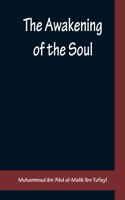 Awakening of the Soul