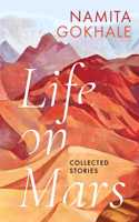 Life on Mars : Collected Stories