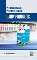 Processing and Preservation of Dairy Products