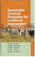 Sustainable Livestock Production For Livelihood Improvment