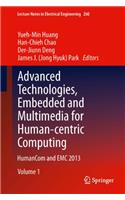 Advanced Technologies, Embedded and Multimedia for Human-Centric Computing