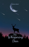 The Whispering Deer
