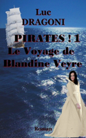 Pirates ! 1 Le Voyage de Blandine Veyre