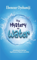 The Mystery of Water