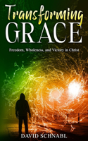 Transforming Grace