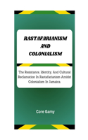 Rastafarianism and Colonialism