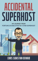 Accidental Superhost