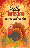 Hello Thanksgiving Coloring Book For Kids