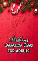 Christmas Coloring Book For Adults: Coloring Books for Adults, Seniors, Children Relaxation