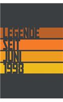 Legende seit Juni 1998: ein Geschenk für legendäre Menschen,120-zeiliges Notizbuchjournal (15x23cm), German Edition.