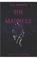 The Madness