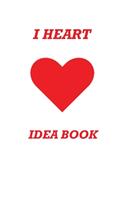 I Heart Idea Book
