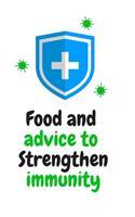 Food and advice to Strengthen immunity