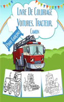 Livre De Coloriage Voitures. Tracteur, Camion