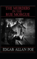 The Murders in the Rue Morgue Illustrated