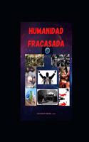 Humanidad Fracasada