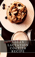 Vegan Lactation Cookies Recipe