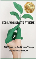 Eco-Living Starts at Home