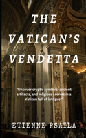 The Vatican's Vendetta: (Fiction)